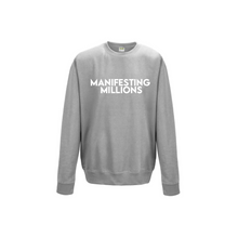 Load image into Gallery viewer, Manifesting Millions $$$ Sweatshirt
